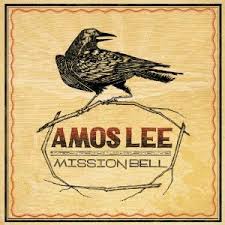 AMOS LEE  MISSION BELL