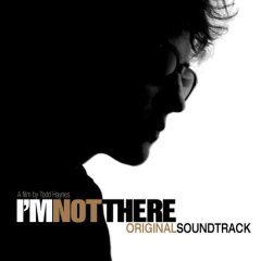 I'm_Not_There_Soundtrack_Cover